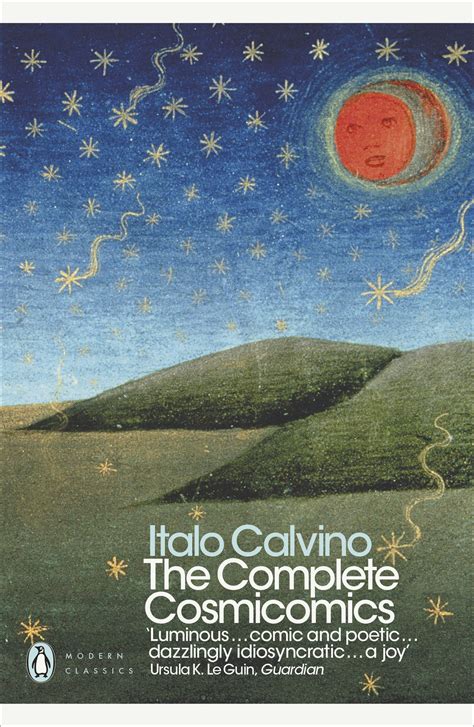 The Complete Cosmicomics by Italo Calvino - Penguin Books Australia