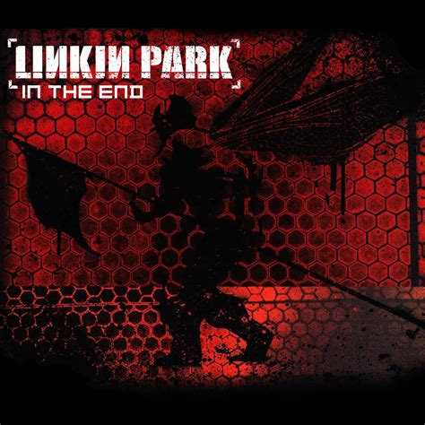 In the End — Linkin Park | Last.fm