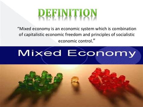 Economic Systems - Mixed Economy