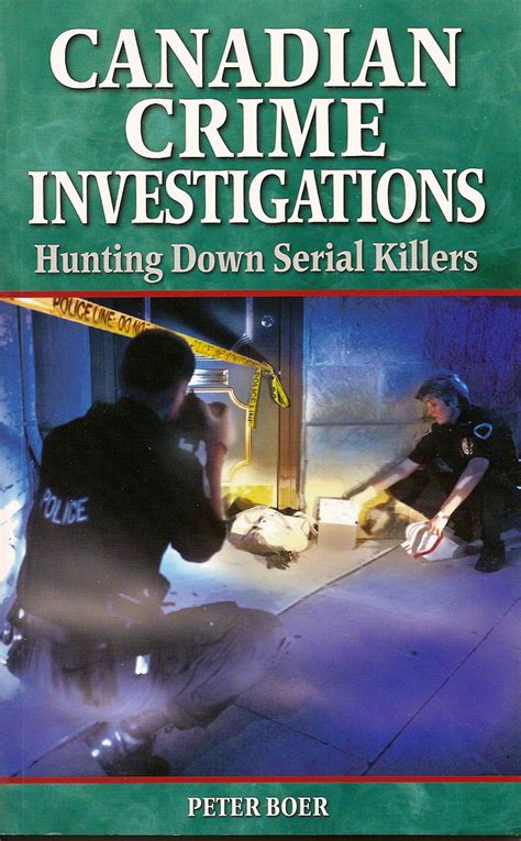 Canadian Crime Investigations, Hunting Down Serial Killers… | Flickr