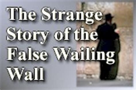 Jewish Wailing Wall? Turned out to be a false story | Adonis Diaries