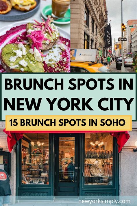 BEST BRUNCH SPOTS IN NEW YORK CITY SOHO | Where to eat in SoHo NYC ...