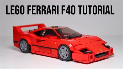 LEGO Ferrari F40 Moc Build Tutorial - YouTube