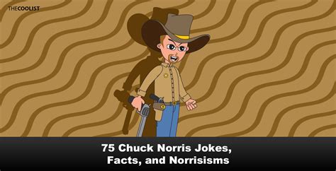 75 Chuck Norris Jokes, Facts, and Norrisisms