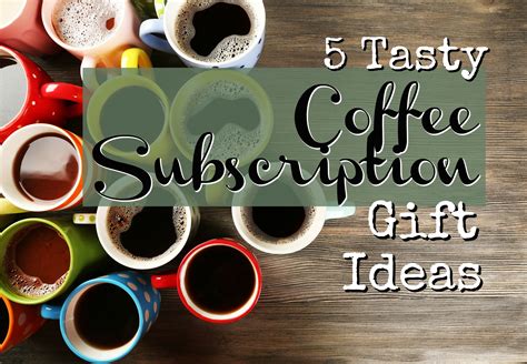 4 Easy Coffee Subscription Gift Ideas That Make Mornings Amazing - Warms My Soul