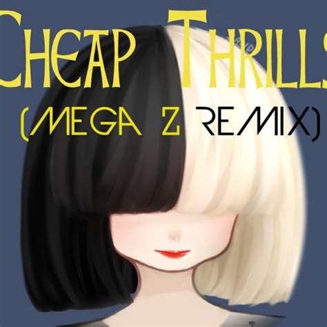 Stream Sia - Cheap Thrills (Ft Sean Paul)[YounesZ Remix][Free Download] by YounesZ Music ...