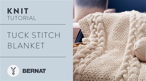 Tuck Stitch Knitting Tutorial & An Easy Knit Blanket Pattern - YouTube