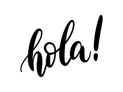 Hola Word Lettering Spanish Text Hello Phrase Hand Drawn Brush ...