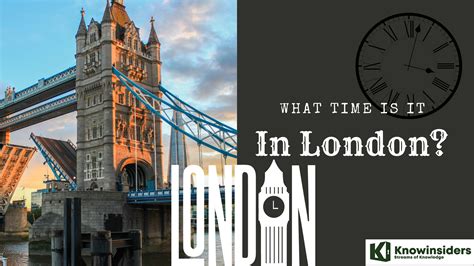 What Time Is It In London: Time Zone, Time Difference and Clock ...