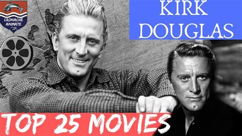 Top 25 Kirk Douglas Movies (with IMDB Rating) - YouTube