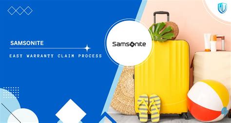 3 Simple Steps to claim Samsonite Warranty - Warranty Valet