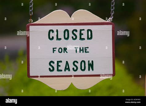 closed for Season Sign Stock Photo - Alamy