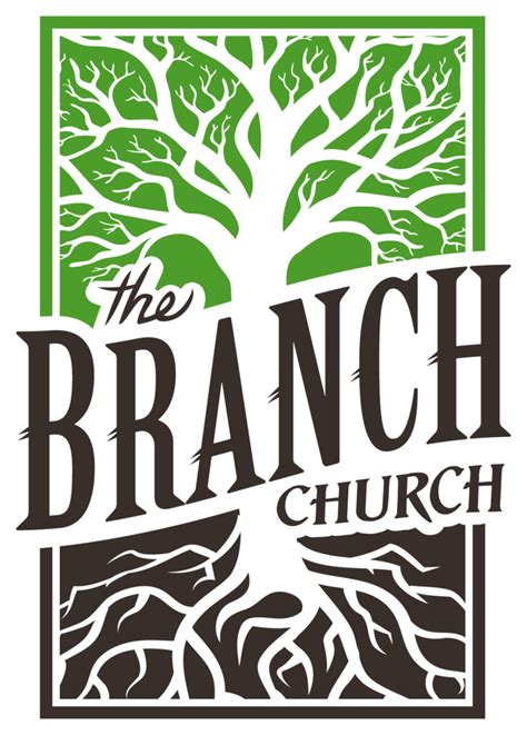 The Branch Church