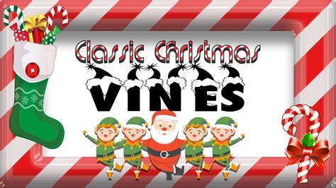 Classic Christmas VINES - YouTube