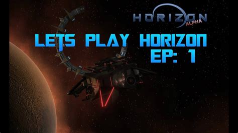 Horizon New 4x Strategy Space Game From L30 EP: 1 - YouTube