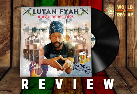 Lutan Fyah and Zion I Kings connect on 'Music Never Dies' (I-Grade ...