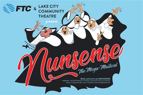 Visit Lake City, SC - Festivals & Events: Nunsense: The Mega-Musical