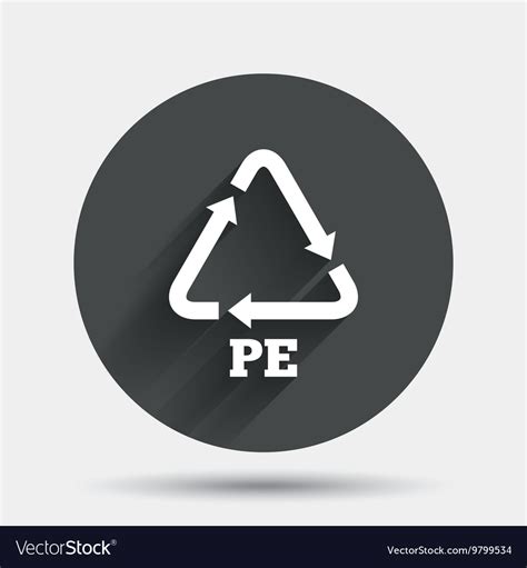 Pe polyethylene sign icon recycling symbol Vector Image