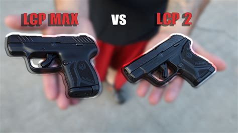 Ruger LCP Max Vs LCP 2...Changes Worth The Upgrade? - YouTube