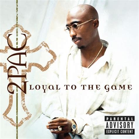 2Pac - Loyal to the Game - Reviews - Album of The Year