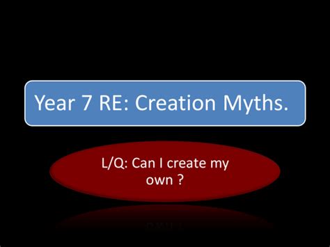 CREATION MYTHS | Teaching Resources