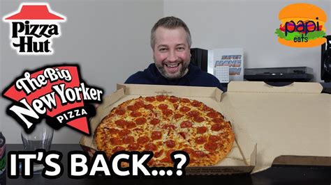 IT'S BACK...? Pizza Hut - The Big New Yorker Pizza - Review - YouTube