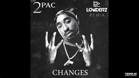 Changes - 2Pac (Tupac Shakur) - YouTube