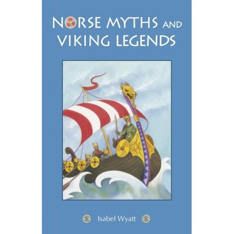 Norse Myths and Viking Legends - The Orcadian Bookshop