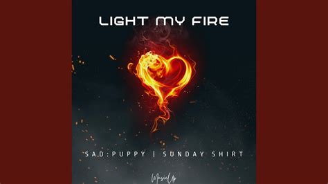 Light My Fire - YouTube