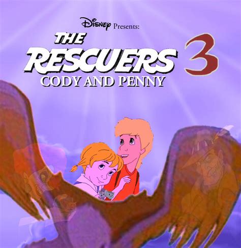 The Rescuers III: Cody & Penny | Disney Fan Fiction Wiki | Fandom