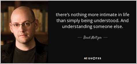 TOP 25 QUOTES BY BRAD MELTZER (of 62) | A-Z Quotes