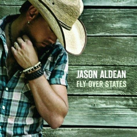 Jason Aldean – Fly Over States Lyrics | Genius Lyrics