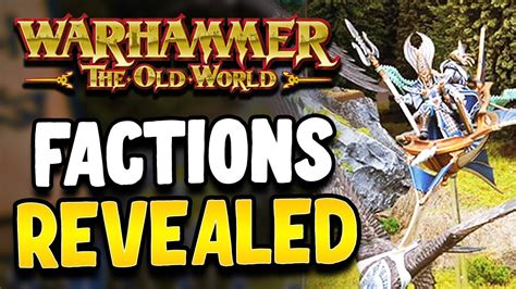 Warhammer Old World Factions Revealed & Much More - YouTube