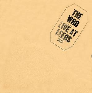 The Who - Live At Leeds