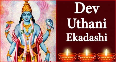 Dev Uthani Ekadashi 2023: Date, Time, Customs, and Optimal Time for ...