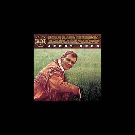 ‎RCA Country Legends: Jerry Reed (Remastered) - Album by Jerry Reed - Apple Music