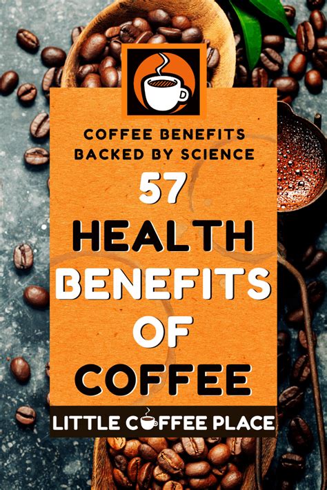 57 Health Benefits of Coffee Supported by Science | Coffee health ...