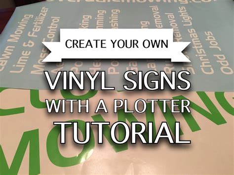 Create your own vinyl signs with a plotter (Tutorial) | Vinyl signs ...