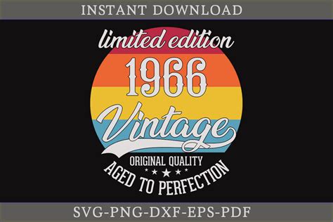 Vintage 1966 Aged to Perfection SVG File Graphic by CraftDesign ...