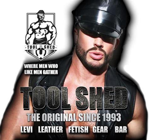 TOOL SHED | Palm Springs Only Leather & Levi Cruise Bar