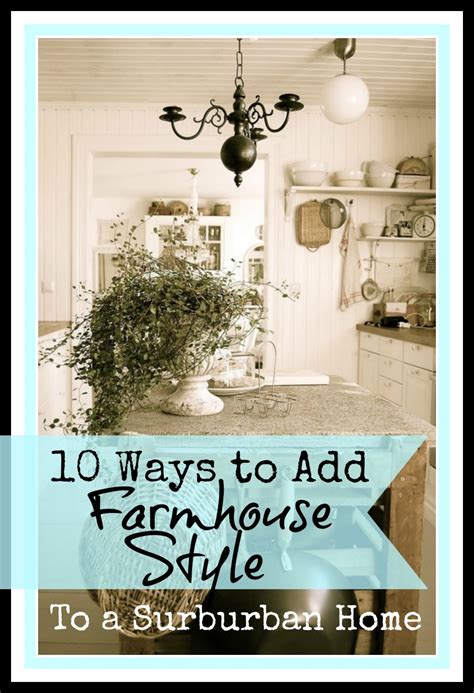 Farmhouse Style - Deja Vue Designs