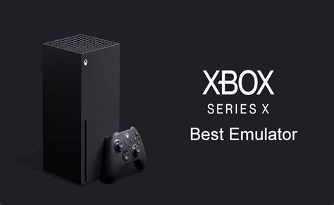 Best Xbox Series X|S Emulators for Windows (2024) » Arceus X