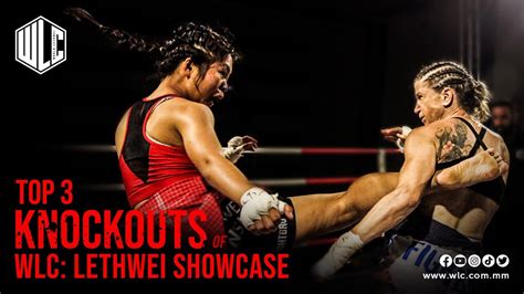 Top 3 Knockouts of WLC: Lethwei Showcase | Lethwei | Bareknuckle Fight ...