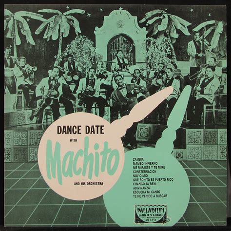 Купить виниловую пластинку Machito And His Orchestra - Dance Date With ...