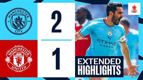 HIGHLIGHTS! | Man City 2-1 Man Utd | FA Cup Final 2023 | Gundogan (2 ...