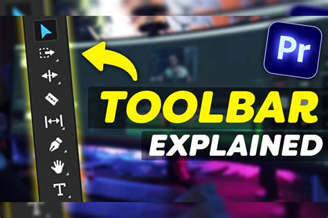 Every Tool In The Toolbar Explained - Adobe Premiere Pro