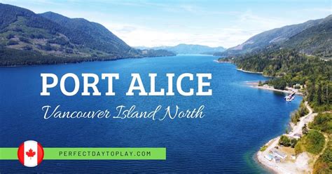 Port Alice, BC: Marvel at Wild Beauty of North Vancouver Island "Beast"