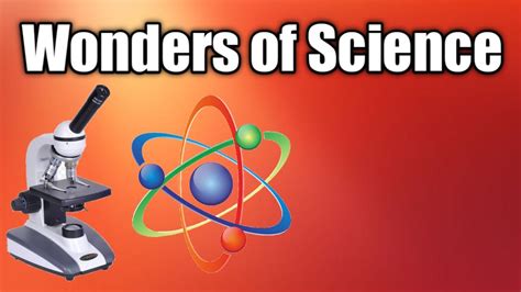 Wonders of Science | Essay | Wonder of Science - YouTube