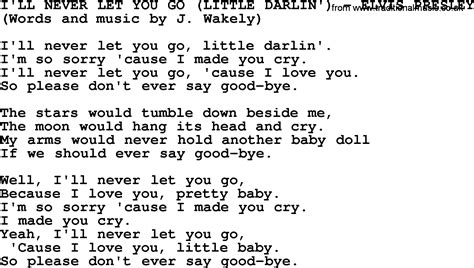 I'll Never Let You Go (Little Darlin') by Elvis Presley - lyrics