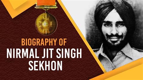 Biography of Nirmal Jit Singh Sekhon, Only one Indian Air Force officer to get Param Vir Chakra ...